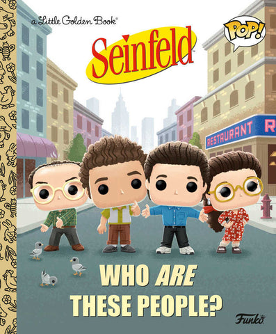 Little Golden Book: Funko POP - Seinfeld: Who Are These People?