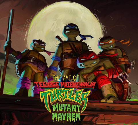Art Of Teenage Mutant Ninja Turtles: Mutant Mayhem HC