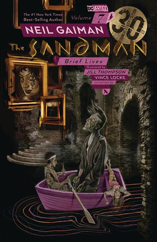 Sandman Volume 7: Brief Lives 30th Anniversary Edition