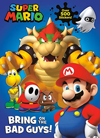 Super Mario: Bring on the Bad Guys Sticker Book