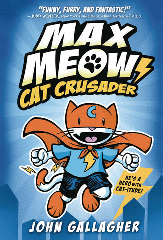 Max Meow, Cat Crusader Volume 1