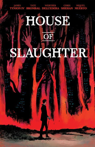 House of Slaughter Volume 1 (Discover Now Edition)