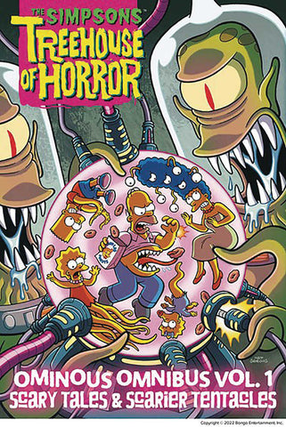 Simpsons: Treehouse Of Horror Ominous Omnibus Volume 1: Scary Tales and Scarier Tentacles