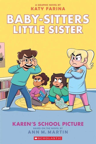 Baby-Sitters Little Sister Volume 5: Karen's School Picture