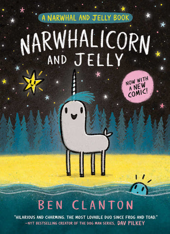 Narwhal And Jelly Book #7: Narwhalicorn And Jelly