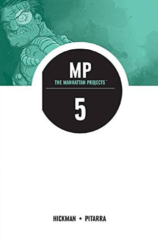 Manhattan Projects Volume 5: The Cold War