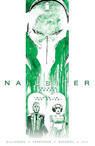 Nailbiter Volume 3: Blood in the Water