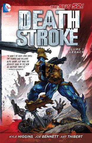 Deathstroke Volume 1: Legacy (N52)