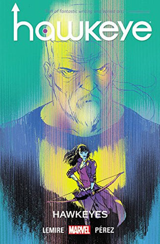 Hawkeye Volume 6: Hawkeyes