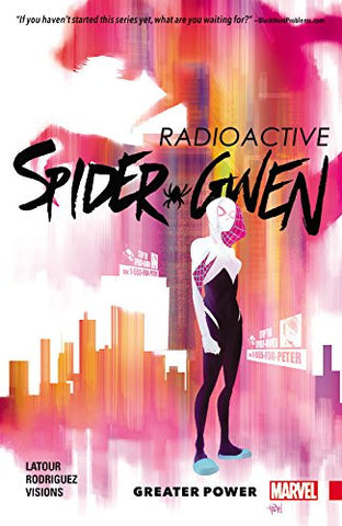 Spider-Gwen Volume 1: Greater Power