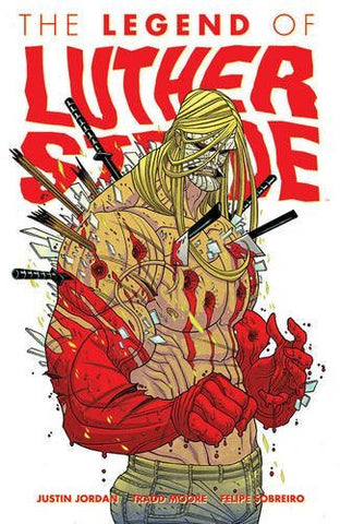 Legend of Luther Strode Volume 2