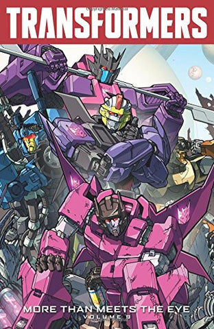 Transformers: More Than Meets The Eye Volume 9