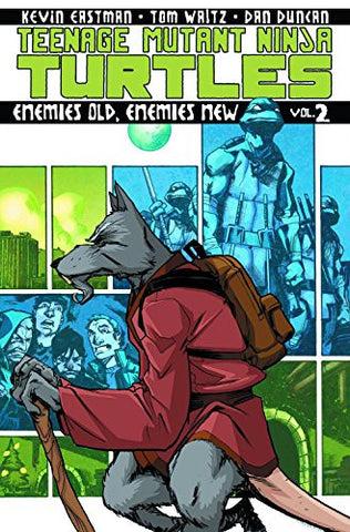 Teenage Mutant Ninja Turtles Volume 2: Enemies Old, Enemies New