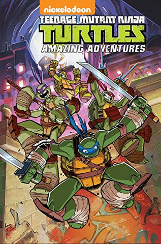 Teenage Mutant Ninja Turtles: Amazing Adventures Volume 1