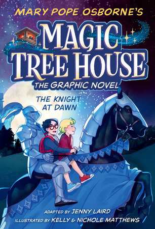 Magic Tree House: The Knight at Dawn