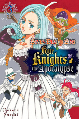 Seven Deadly Sins: Four Knights of the Apocalypse Volume 3