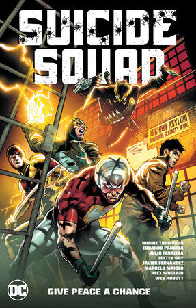 Suicide Squad Volume 1: Give Peace a Chance
