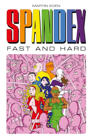 Spandex: Fast and Hard - Pre-Owned Graphic Novel