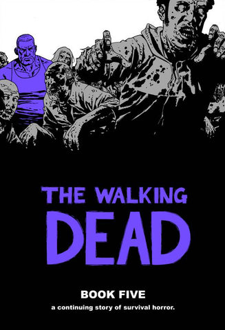 The Walking Dead Book 5 HC