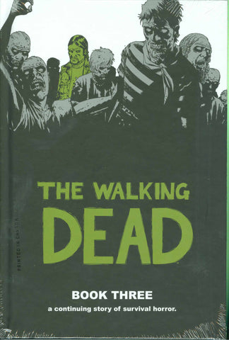 The Walking Dead Book 3 HC