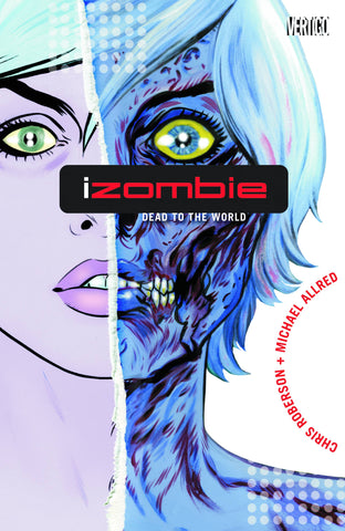 iZombie Volume 1: Dead to the World