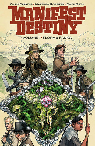 Manifest Destiny Volume 1: Flora and Fauna
