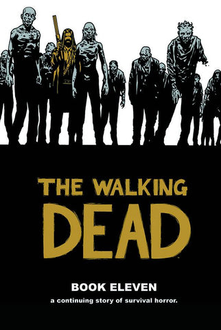 The Walking Dead Book 11 HC