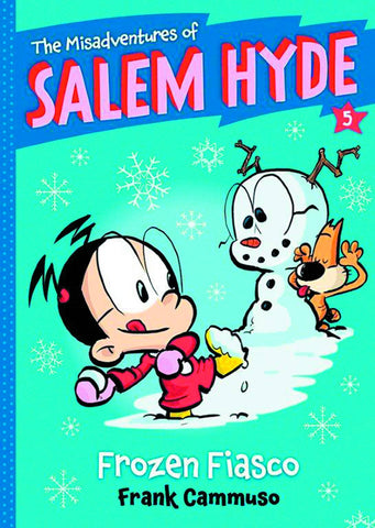 Misadventures of Salem Hyde Volume 5: Frozen Fiasco