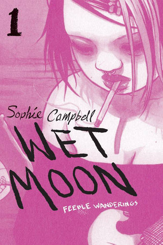 Wet Moon Volume 1: Feeble Wanderings