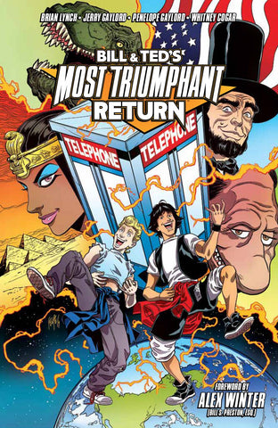 Bill and Ted's Most Triumphant Return Volume 1