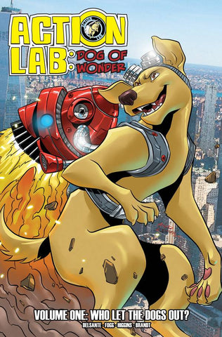 Action Lab: Dog of Wonder Volume 1: Who Let the Dogs Out?