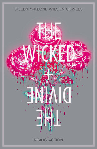 The Wicked + The Divine Volume 4:  Rising Action