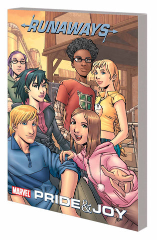 Runaways Volume 1 Pride and Joy
