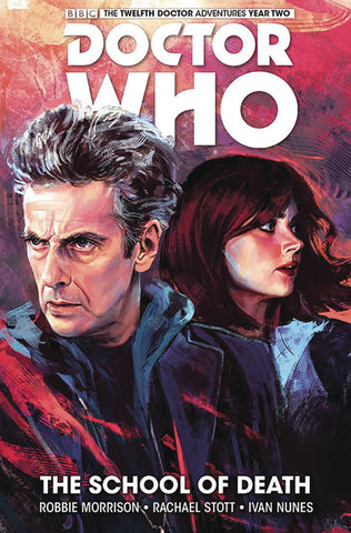 Doctor Who 12th Doctor Volume 4: The School of Death