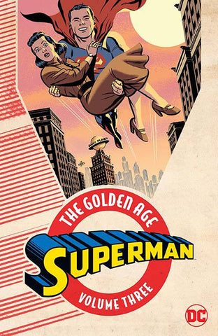 Superman: The Golden Age Volume 3