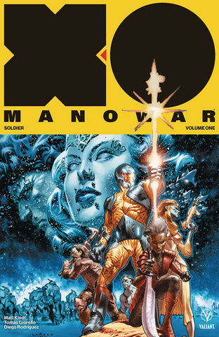 X-O Manowar Volume 1: Soldier