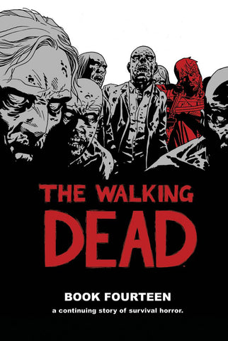The Walking Dead Book 14 HC