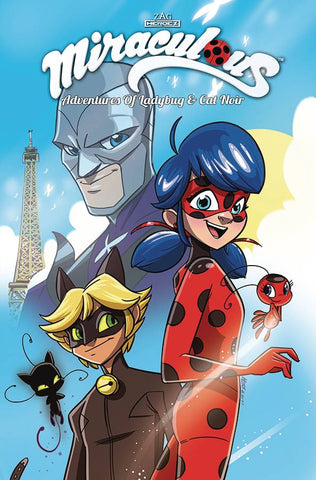 Miraculous Adventures of Ladybug and Cat Noir Volume 1