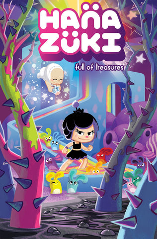 Hanazuki: Full of Treasures HC