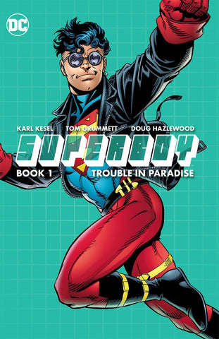 Superboy Volume 1: Trouble in Paradise