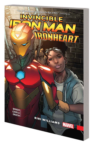 Invincible Iron Man - Iron Heart Volume 1: Riri Williams
