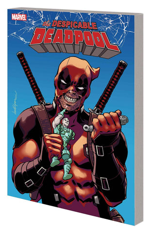 Despicable Deadpool Volume 1: Deadpool Kills Cable