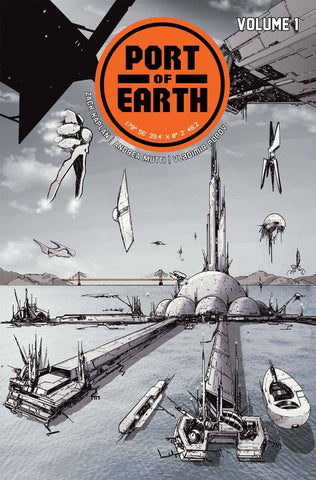 Port of Earth Volume 1