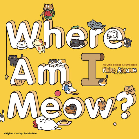 Neko Atsume: Where Am I Meow?