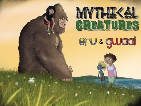 Mythical Creatures: Eru and Gwaai