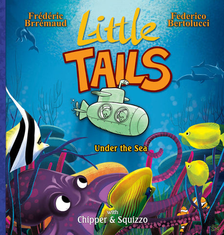 Little Tails Volume 6: Little Tails Under the Sea