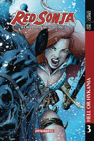 Red Sonja: Worlds Away Volume 3: Hell or Hyrkania