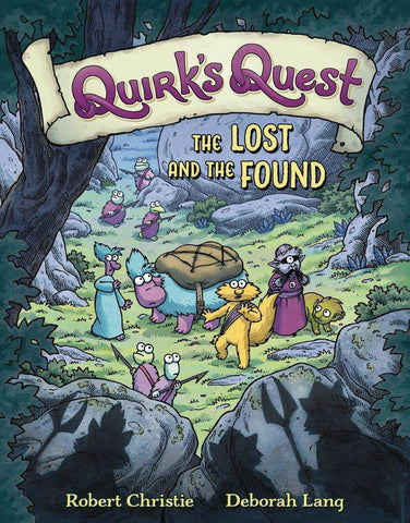 Quirk's Quest Volume 2: Lost and the Found