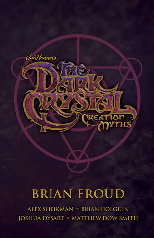 Dark Crystal Box Set: Creation Myths