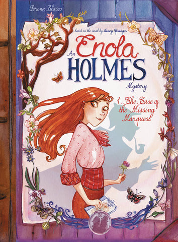 Enola Holmes Volume 1: Case of the Missing Marques